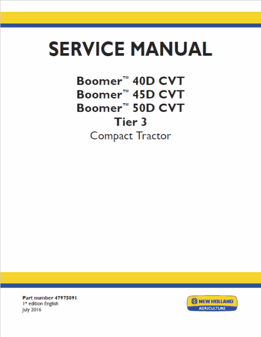 New Holland Boomer 40D CVT, 45D CVT, 50D CVT Tractors Service Manual