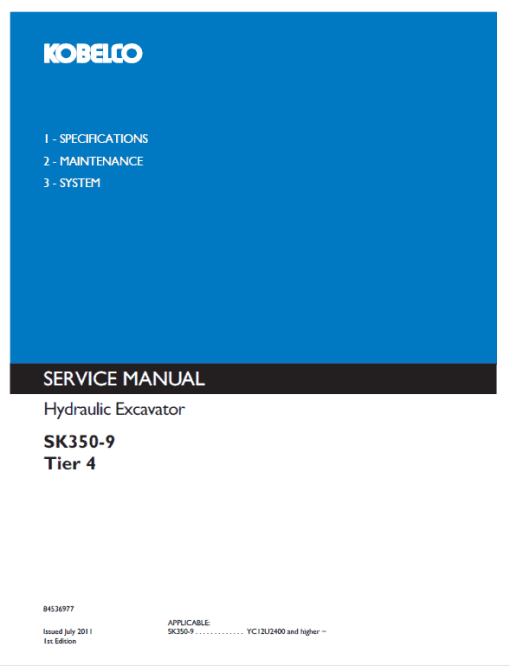 Kobelco SK350-9 Tier 4 Excavator Service Manual