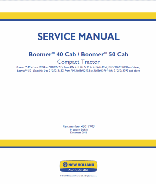 New Holland Boomer 40 CAB, ROPS and 50 CAB, ROPS Tractor Service Manual