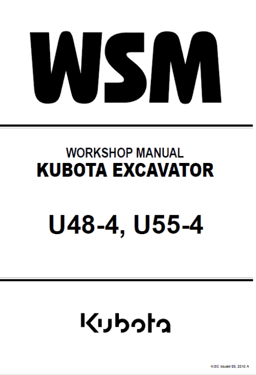 Kubota U48-4, U55-4 Excavator Workshop Service Manual