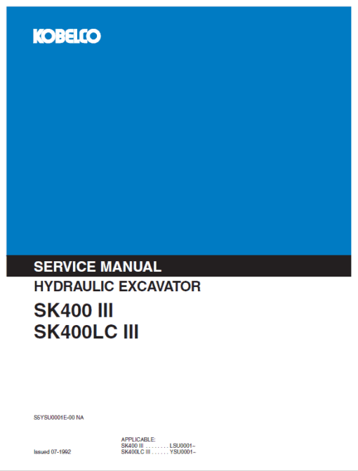 Kobelco SK400-III, SK400LC-III Excavator Service Manual