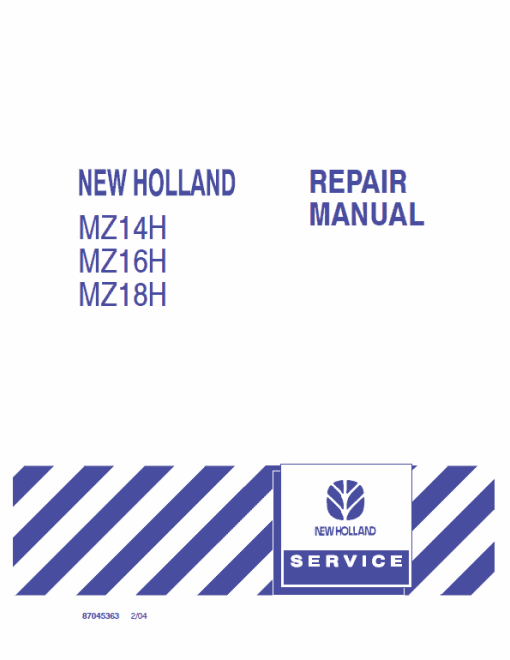 New Holland MZ14H, MZ16H, MZ18H Mower Tractor Service Manual