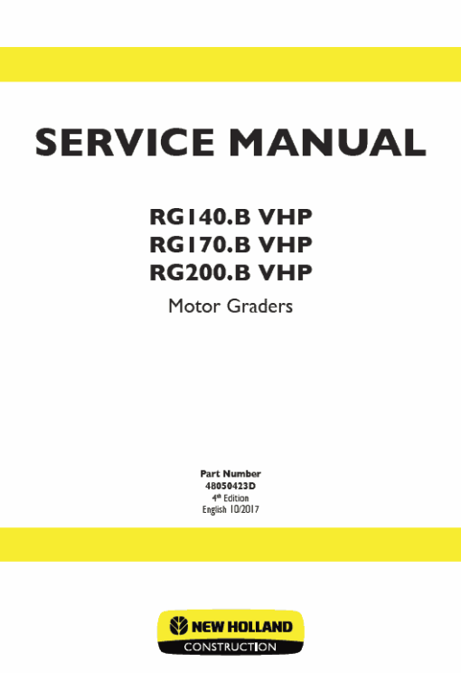 New Holland RG140.B VHP, RG170.B VHP, RG200.B VHP Motor Graders Manual