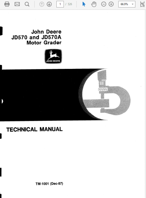 John Deere 570, 570A Motor Grader Repair Technical Manual (TM1001)