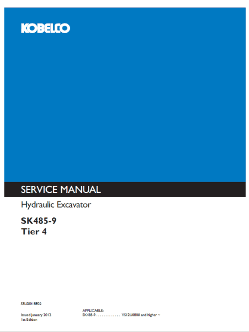 Kobelco SK485-9 Tier 4 Excavator Service Manual