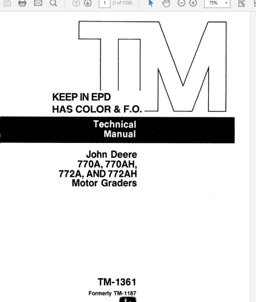 John Deere 770A, 700AH, 772A, 772AH  Motor Grader Technical Manual (TM1361)