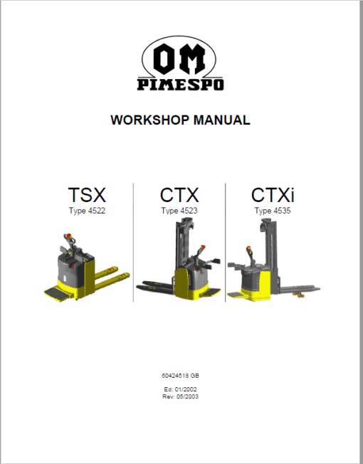 OM Pimespo TSX, CTX and CTXi Pallet Stacker Workshop Repair Manual