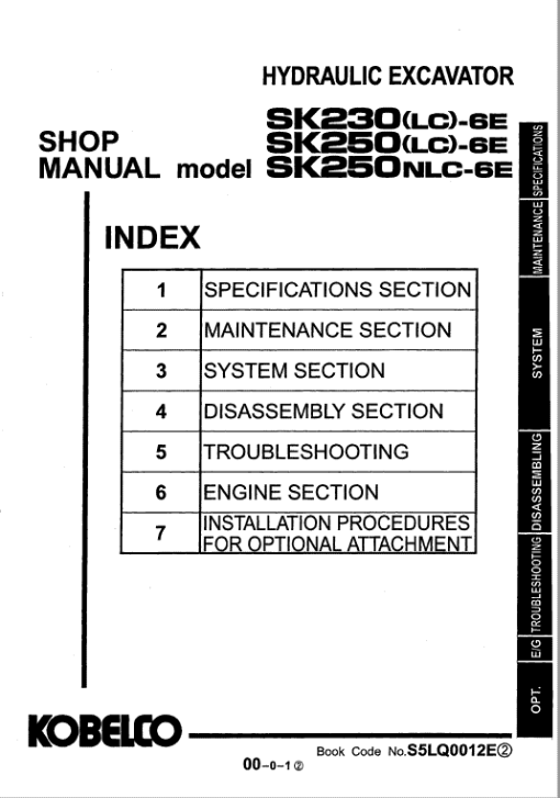 Kobelco SK230-6E, SK230LC-6E, SK250-6E, SK250LC-6E, SK250NLC-6E Excavator Service Manual