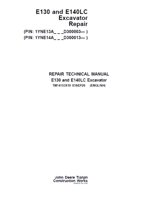 John Deere E130, E140LC Excavator Repair Technical Manual (SN. after D300003 - )