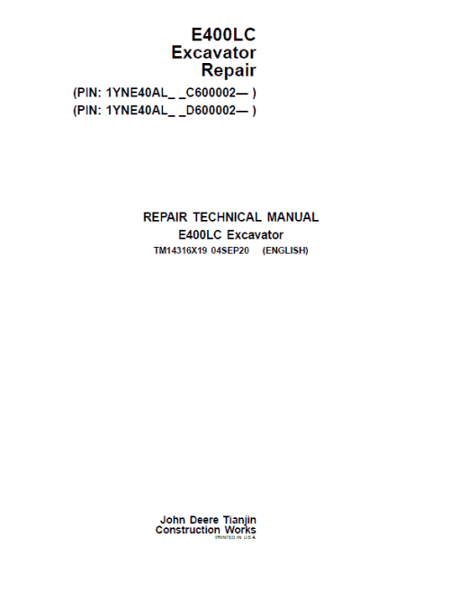 John Deere E400LC Excavator Repair Technical Manual (SN. C600002 & D600002 -)