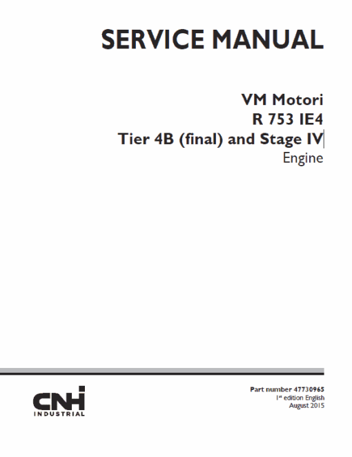 CNH VM Motori R 753 IE4 Tier 4B and Stage IV Engine Service Manual