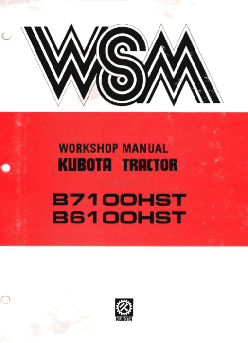 Kubota B6100HST, B7100HST Tractor Workshop Service Manual