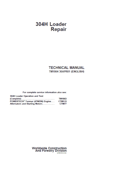 John Deere 304H Loader Repair Technical Manual