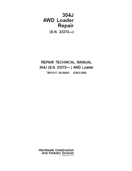 John Deere 304J 4WD Loader Technical Manual (SN. from 23372)