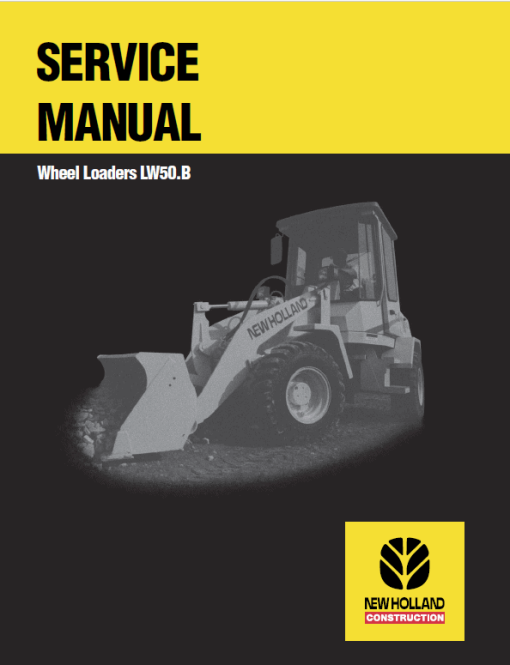 New Holland LW50.B Wheel Loaders Service Manual