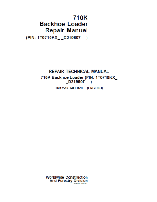 John Deere 710K Backhoe Loader Repair Technical Manual (S.N after D219607 - )