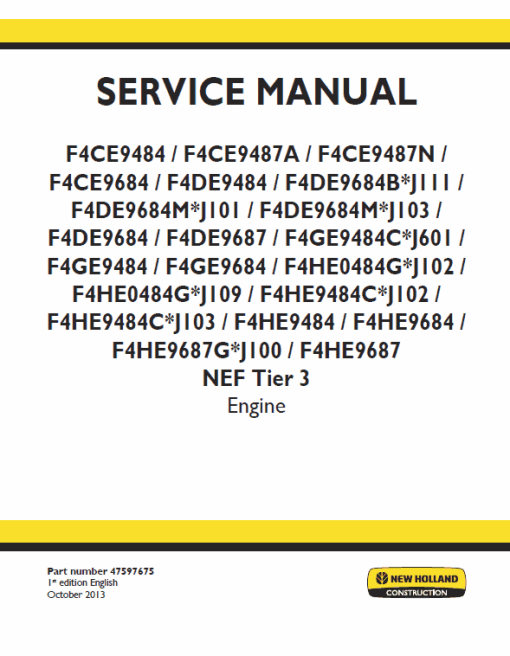 New Holland Engines F4CE/DE/HE NEF Tier 3 Service Manual