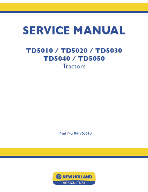 New Holland TD5010, TD5020 Tractor Service Manual