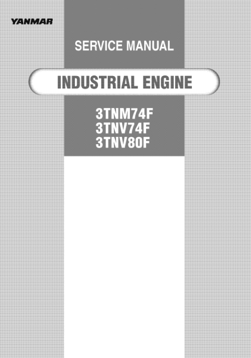 Yanmar 3TNM74F, 3TNV74F, 3TNV80F Engines Repair Service Manual