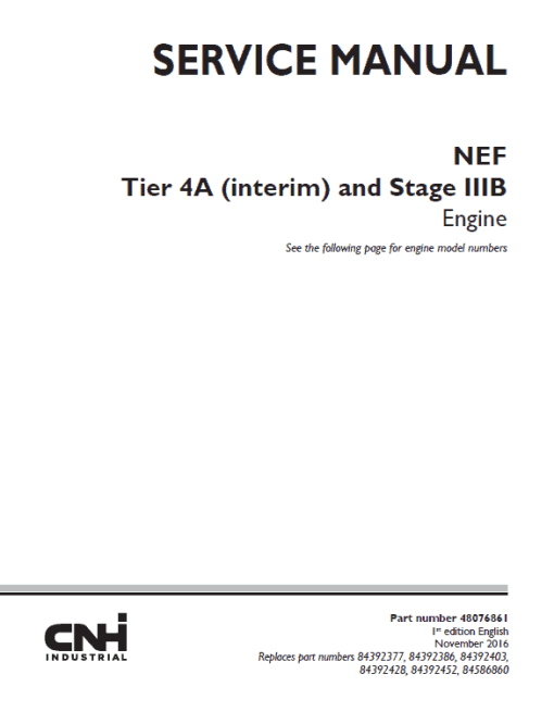 CNH Tier 4A (interim) and Stage IIIB Engine Service Manual