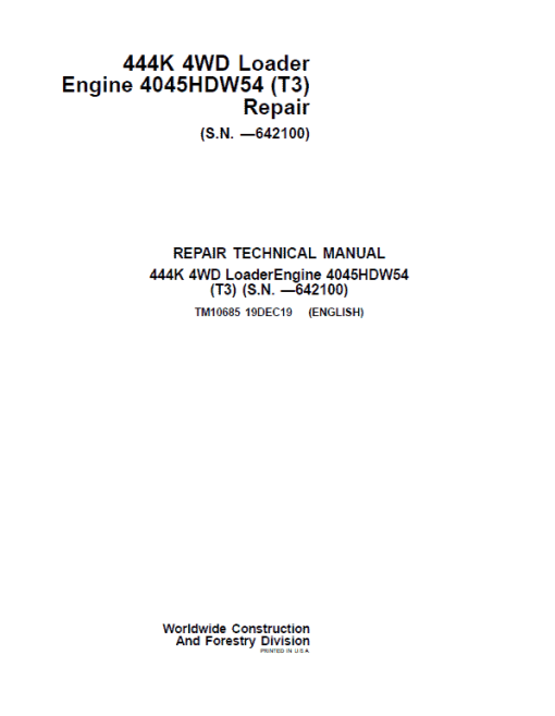 John Deere 444K 4WD Loader Engine 4045HDW54 (T3) Technical Manual (SN. before 642100)