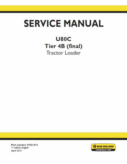 New Holland U80C Tractor Backhoe Service Manual