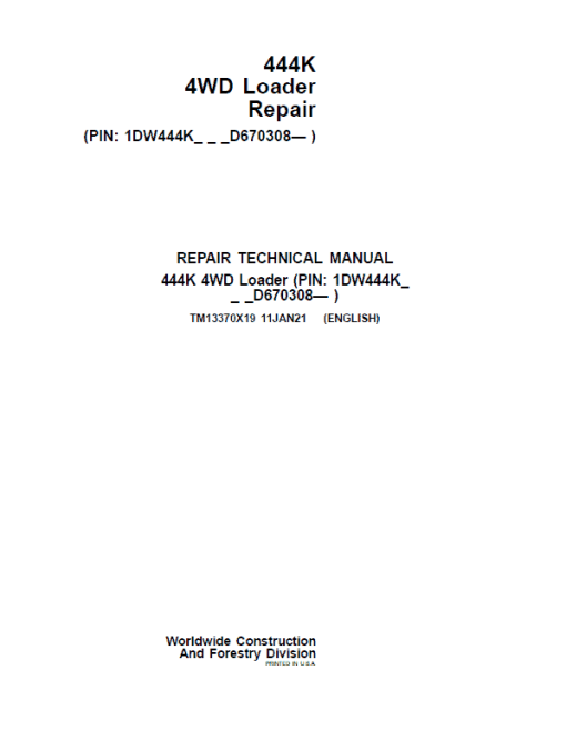 John Deere 444K 4WD Loader Technical Manual (SN. from D670308)