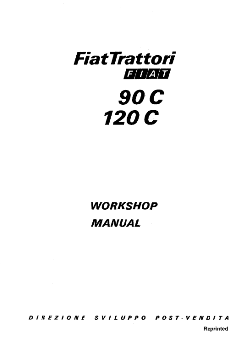 Fiat 90C, 120C Tractor Workshop Service Manual