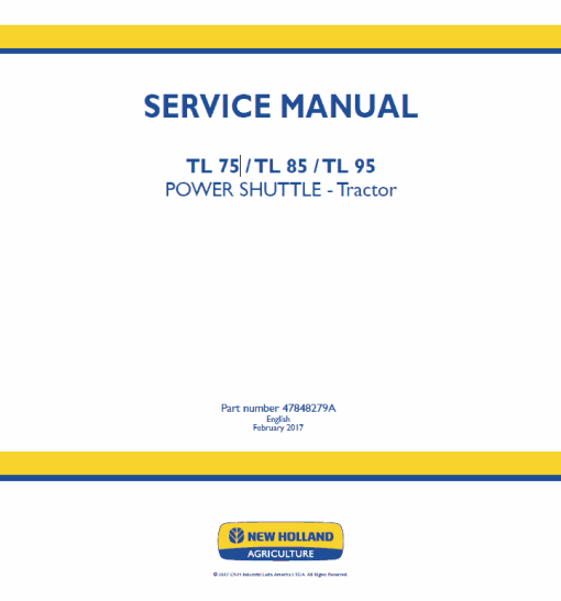 New Holland TL75, TL85, TL95 Tractor Service Manual