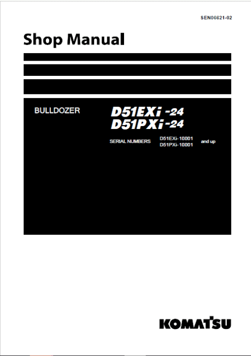 Komatsu D51EXi-24, D51PXi-24 Dozer Service Manual