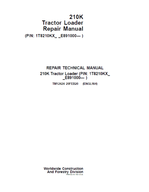 John Deere 210K Tractor Loader Repair Technical Manual (S.N after E891000 -)