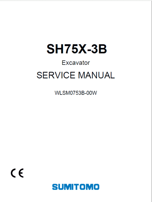 Sumitomo SH75X-3B Hydraulic Excavator Repair Service Manual