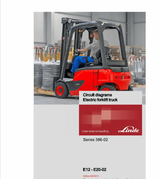 Linde Series 386 Electric Forklift Truck: E12, E14, E15, E16, E18, E20 Workshop Manual