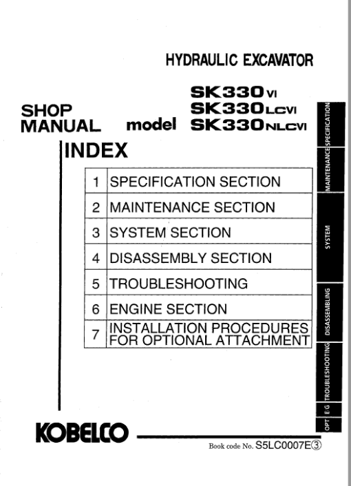 Kobelco SK330 IV, SK330LC IV and SK330NLC IV Excavator Manual