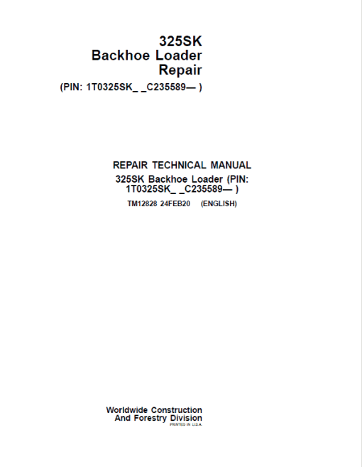 John Deere 325K Backhoe Loader Repair Technical Manual (S.N after C235589 - )