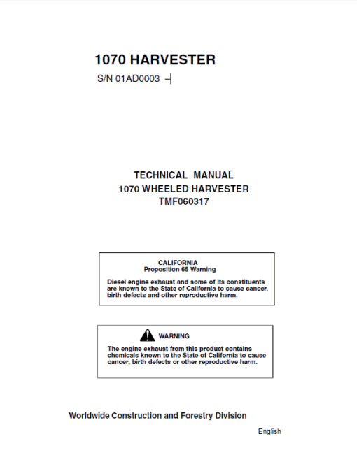 John Deere Timberjack 1070 Harvester Repair Technical Manual (S.N after 01AD0003 –)