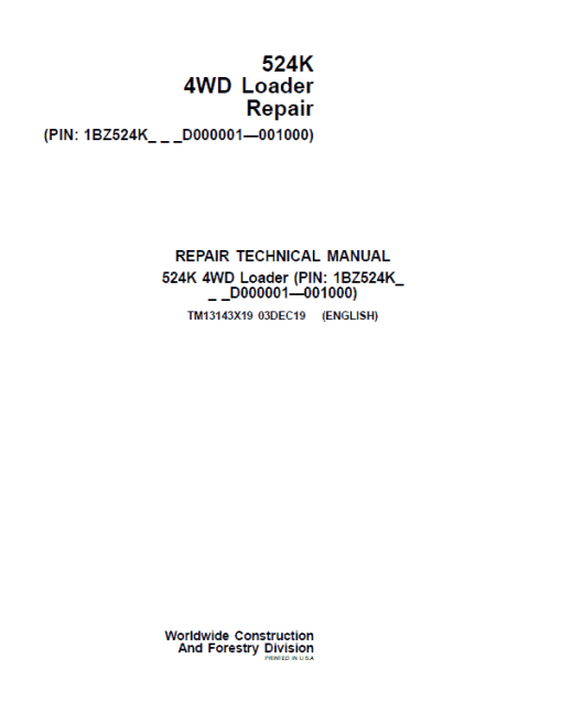 John Deere 524K 4WD Loader Technical Manual (SN. D000001 - D001000) - Image 5