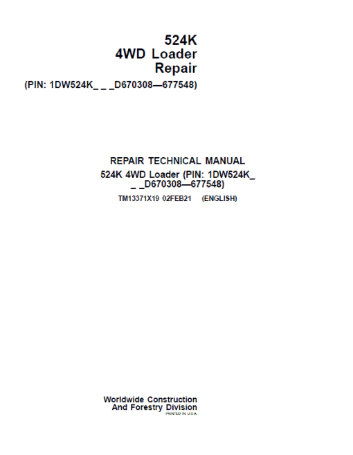 John Deere 524K 4WD Loader Technical Manual (SN. D670308 - D677548)