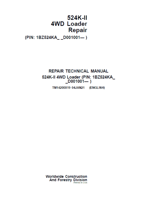 John Deere 524K-II 4WD Loader Technical Manual (SN. from D001001)