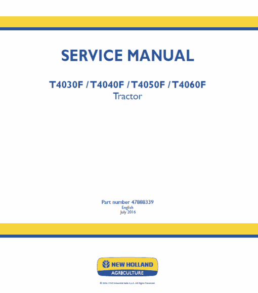 New Holland T4030F, T4040F, T4050F, T4060F Tractor Service Manual