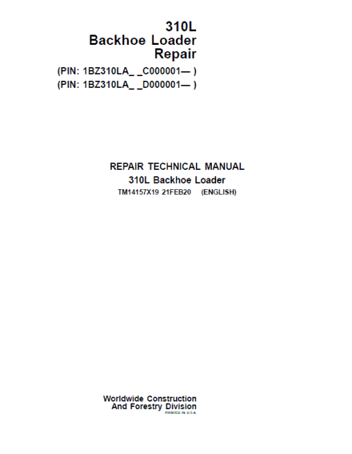 John Deere 310L Backhoe Loader Repair Technical Manual (S.N after C000001 & D000001 - )