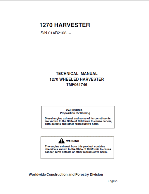 John Deere 1270 Harvester Repair Technical Manual (S.N after 01AB2108 –)