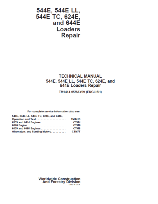 John Deere 544E, 544E LL, 544E TC, 624E, 644E Loader Technical Manual