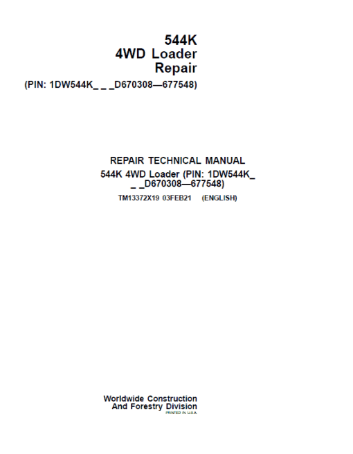 John Deere 544K 4WD Loader Technical Manual (SN. D670308 - D677548)