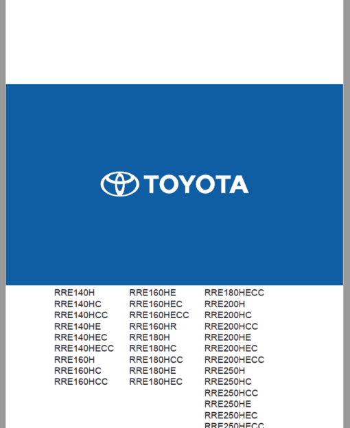 Toyota RRE 140 - RRE 250 (H,HC,HCC,HE,HECC) Reach Truck Series Repair Manual