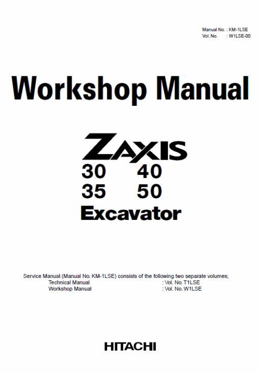 Hitachi ZX30, ZX35, ZX40 and ZX50 ZAXIS Excavator Service Repair Manual