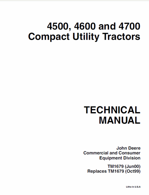 John Deere 4500, 4600 and 4700 Tractor Repair Technical Manual