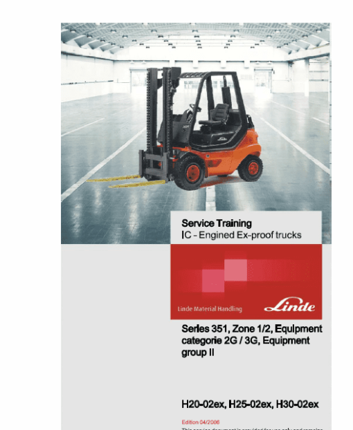 Linde Type 351 LPG Forklift Truck: H20, H25, H30, H35  Service Training Manual - Image 8