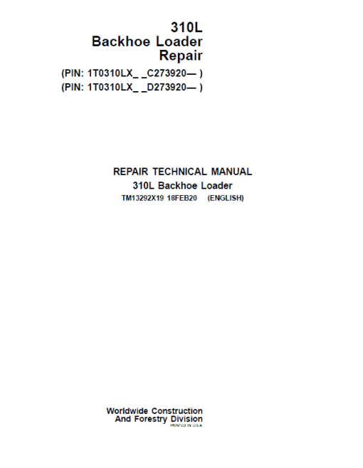 John Deere 310L Backhoe Repair Technical Manual (S.N after C273920 & D273920 - 390995)