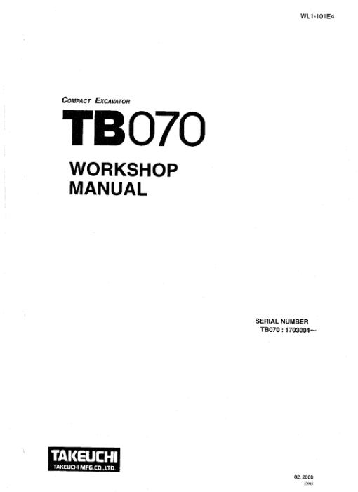 Takeuchi TB070 and TB070W Excavator Service Manual